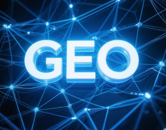 西工区​GEO优化重塑智能搜索格局，开启数字化推广新方式